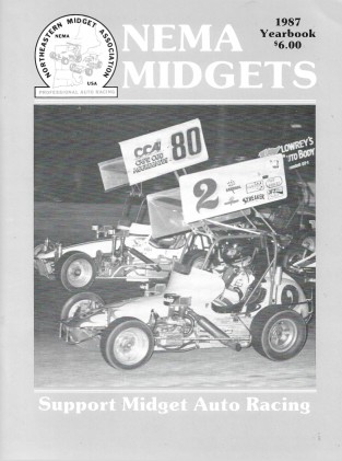 NEMA MIDGETS 1987 YEARBOOK - NORTHEASTERN MIDGET ASSOC '86 SEASON